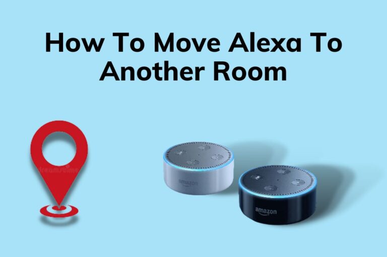 How To Move Alexa To Another Room