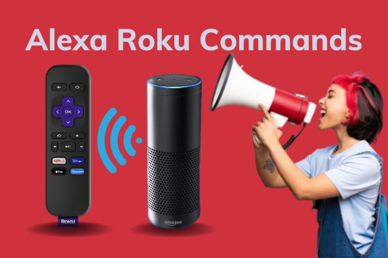 Alexa Roku Commands – Use Alexa To Control Roku